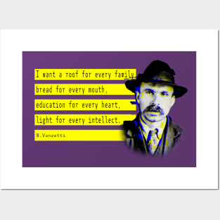 Vanzetti and anarchist quote Posters and Art